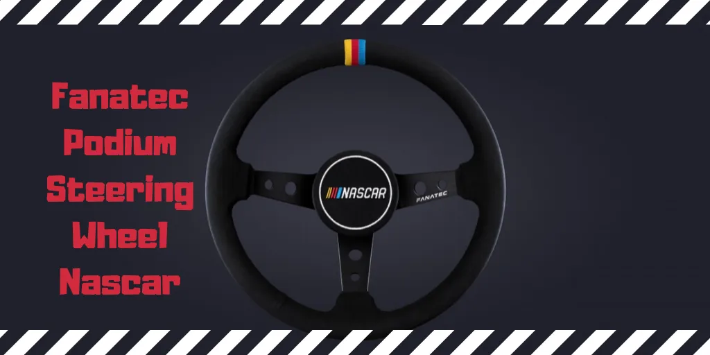 Fanatec Podium Steering Wheel Nascar