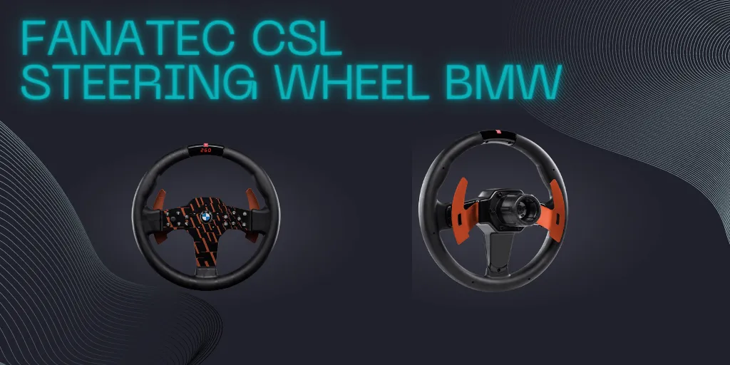 fanatec csl steering wheel BMW Review